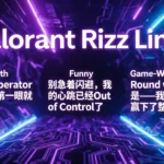 Valorant Rizz Lines Smooth, Funny & Game-Winning Flirty Lines