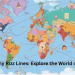Geography Rizz Lines: Explore the World of Flirting